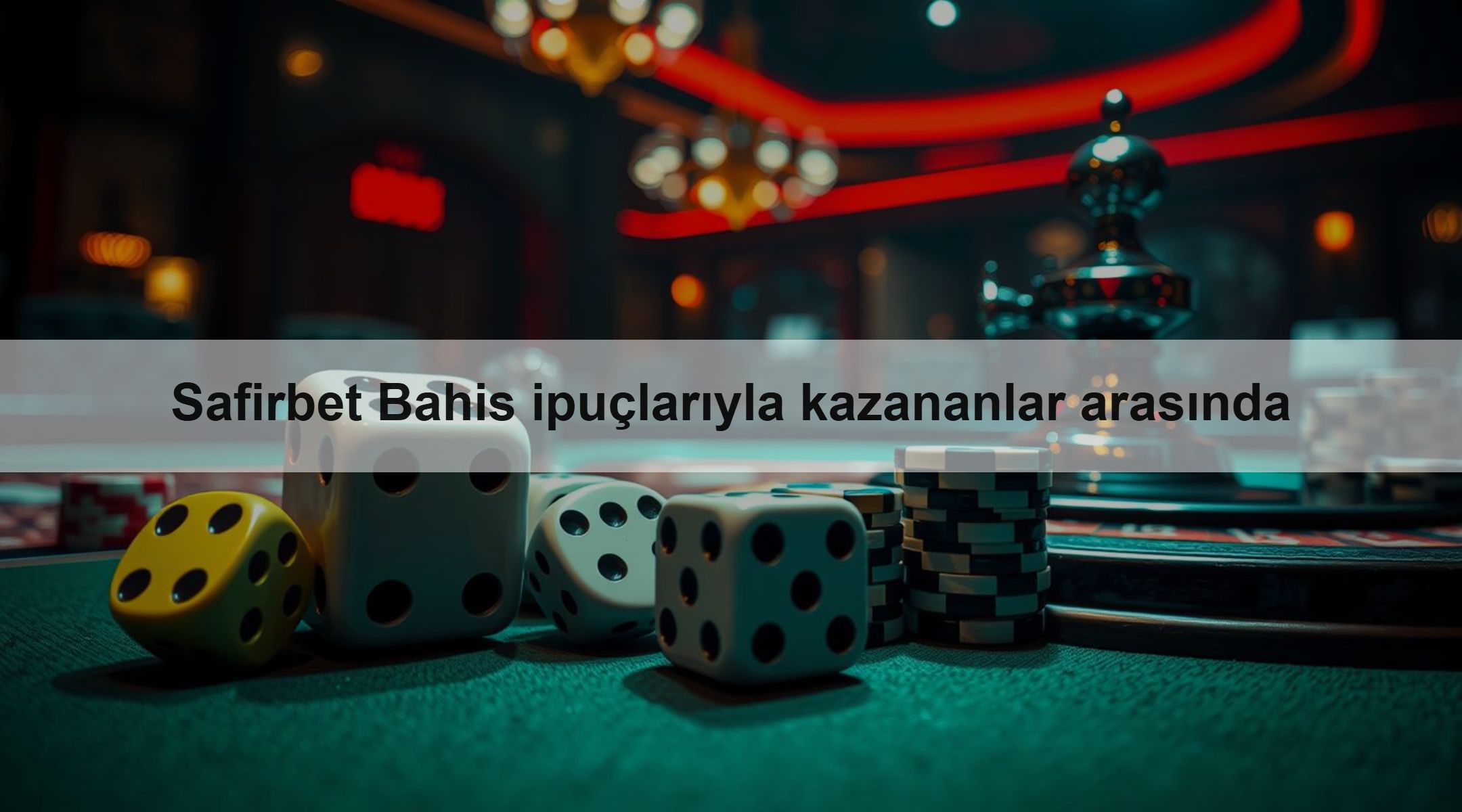 Safirbet Bahis ipuçlarıyla kazananlar arasında